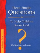 Three Simple Questions: Children's Leader Guide