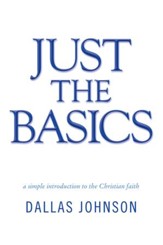 Just the Basics: a simple introduction to the Christian faith - eBook
