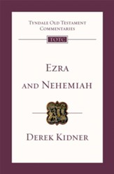 Ezra and Nehemiah: Tyndale Old Testament Commentary