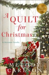 A Quilt for Christmas: A Christmas Novella, Special Edition