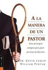 A La Manera De Un Pastor  (The Way of the Shepherd)