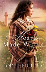 Hearts Made Whole (Beacons of Hope Book #2) - eBook
