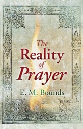 The Reality Of Prayer - eBook