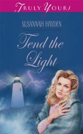 Tend The Light - eBook