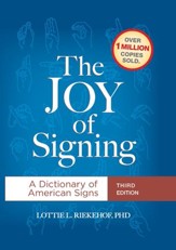 The Joy of Signing: A Dictionary of American Signs - eBook