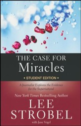 The Case for Miracles Student Edition