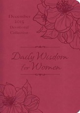 Daily Wisdom for Women 2015 Devotional Collection - December - eBook