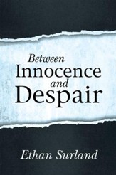 Between Innocence and Despair - eBook