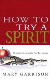 How To Try A Spirit