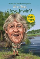 Who Was Steve Irwin? - eBook