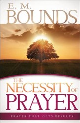 Necessity Of Prayer
