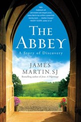 The Abbey: A Story of Seeking and Finding - eBook