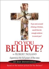 Do You Believe?: 40 Day Devotional - eBook