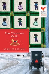 The Christmas Quilt, Quilts of Love Series #11