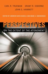 Perspectives on the Extent of the Atonement: 3 Views - eBook