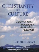 Christianity in Culture, 25th Anniversary Edition