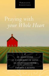 Praying with your Whole Heart - eBook