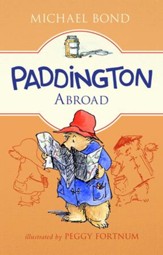 Paddington Abroad - eBook