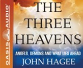 The Three Heavens: You Can't Imagine What Lies Ahead - unabridged audiobook on CD