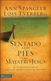 Sentado a los Pies del Maestro Jesús  (Sitting at the Feet of Rabbi Jesus)
