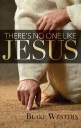 There's No One Like Jesus - eBook