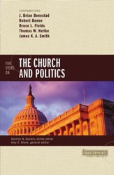 Five Views on the Church and Politics - eBook