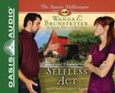#6: The Selfless Act - unabridged audio book on CD