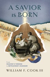 A Savior Is Born: From Heaven's Throne to Bethlehem's Manger