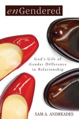 enGendered: God's Gift of Gender Difference in Relationship - eBook