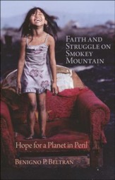 Faith and Struggle on Smokey Mountain: Hope for a Planet in Peril
