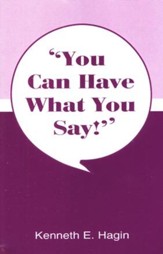 You Can Have What You Say!