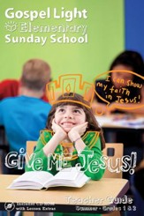Gospel Light: Elementary Grades 1 & 2 Teacher Guide, Summer 2024 Year A