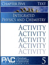 Integrated Physics and Chemistry Activity Booklet, Chapter 5