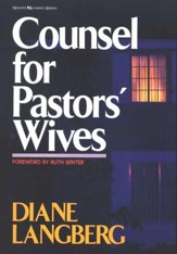 Counsel for Pastors' Wives