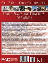 The People, Places and Principles of  America; Second Half Course Kit, Chapters 7-12