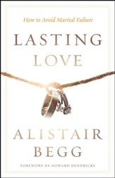 Lasting Love: How to Avoid Marital Failure - eBook