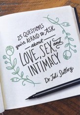 25 Questions You're Afraid to Ask - about love, sex and intimacy - eBook