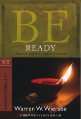 Be Ready (1 & 2 Thessalonians)