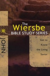 John: The Warren Wiersbe Bible Study Series
