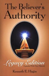 The Believer's Authority: Legacy Edition