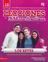 Lecciones Bíblicas Creativas: Los Reyes  (Creative Bible Lessons: 1 & 2 Kings)