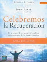 Celebremos la Recuperación: Líder, Ed. Revisada  (Celebrate Recovery, Leader's Guide, Revised Ed.)