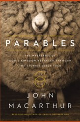 The Parables: The Mysteries of God's Kingdom Revealed Through the Stories Jesus Told - eBook