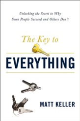 The Key to Everything: Unlocking the Life You Dream of Living - eBook