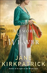 The Memory Weaver: A Novel - eBook