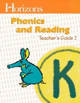 Horizons Phonics & Reading, Grade K,  Teacher's Guide 2