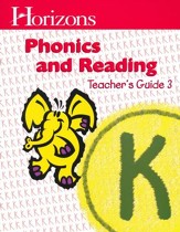 Horizons Phonics & Reading, Grade K, Teacher's Guide 3