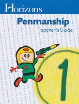 Horizons Penmanship Grade 1  Teacher's Guide