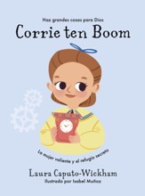 Corrie Ten Boom: La mujer valiente y el refugio secreto  (Corrie ten Boom: The Courageous Woman and the Secret Room)