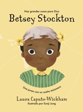 Betsey Stockton, Spanish